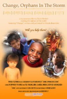 Change, Orphans in the Storm on-line gratuito