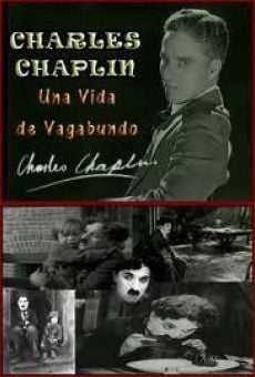 Charlie Chaplin: A tramp's life online streaming