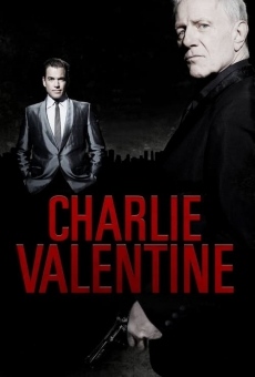 Película: Charlie Valentine