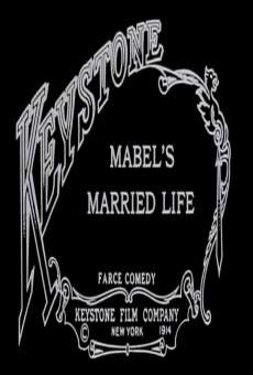 Mabel's Married Life online free