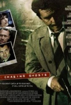 Película: Chasing Ghosts