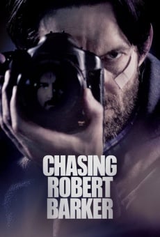 Chasing Robert Barker online streaming