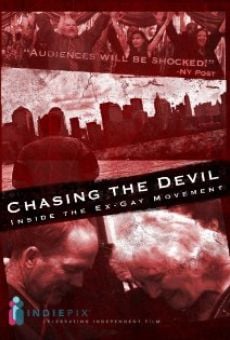 Película: Chasing the Devil: Inside the Ex-Gay Movement