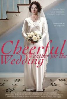 Película: Cheerful Weather for the Wedding
