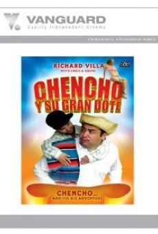 Chencho Y Su Gran Dote on-line gratuito