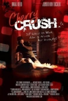 Cherry Crush (2007)