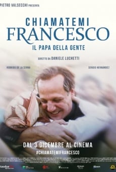 Película: Llámame Francisco: la vida de un Papa
