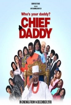 Chief Daddy online streaming