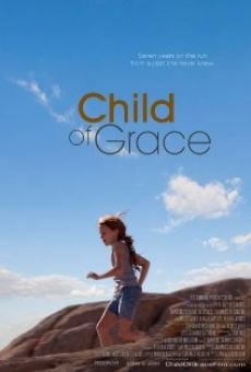 Child of Grace online streaming