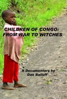 Película: Children of Congo: From War to Witches