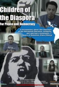 Película: Children of the Diaspora: For Peace and Democracy