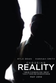 Película: Choosing Reality