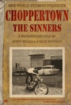 Película: Choppertown: The Sinners