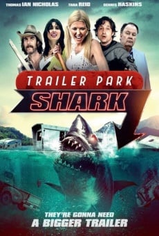 Trailer Park Shark on-line gratuito