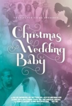 Película: Christmas Wedding Baby