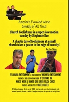 Church Foolishness 2013 online streaming