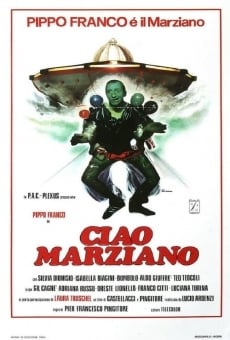 Ciao marziano online streaming