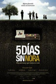 Cinco días sin Nora (5 días sin Nora) online free