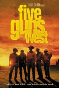 Película: Cinco pistolas del oeste