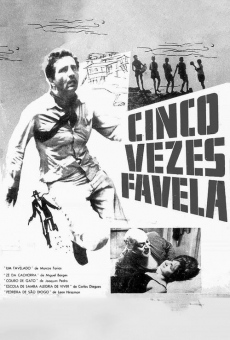 Cinco Vezes Favela online streaming