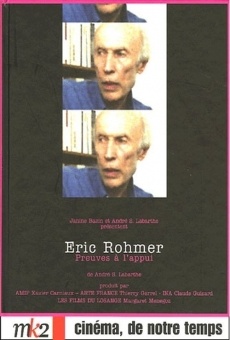 Cinéma, de notre temps: Eric Rohmer - Preuves à l'appui (1996)