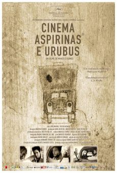 Cinema, Aspirinas e Urubus online streaming