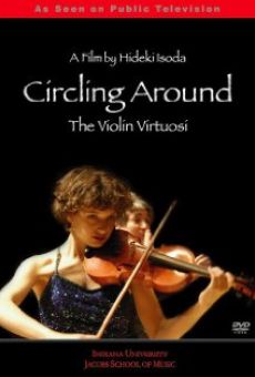 Película: Circling Around: The Violin Virtuosi