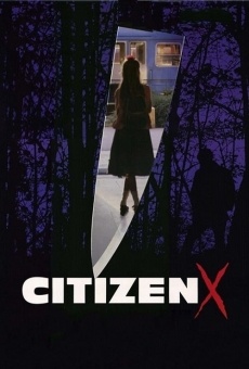 Citizen X on-line gratuito