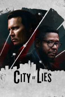 City of lies - L'ora della verità online