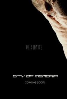 Película: City of Memoria