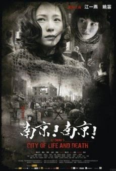 City of Life and Death (Nanjing! Nanjing!) online streaming