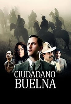 Película: Ciudadano Buelna