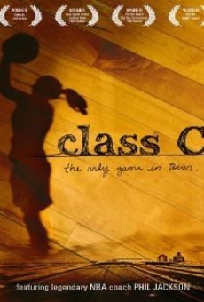 Class C: The Only Game in Town (2008)