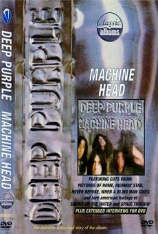 Classic Albums: Deep Purple - Machine Head online streaming