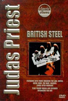 Película: Classic Albums: Judas Priest - British Steel