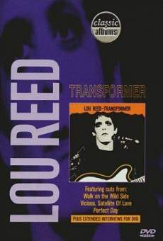 Classic Albums: Lou Reed - Transformer online streaming