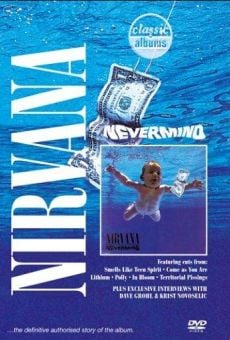 Película: Classic Albums: Nirvana  Nevermind