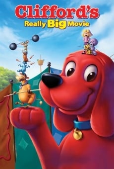 Clifford's Really Big Movie online streaming
