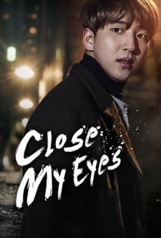 Close Your Eyes, película en español