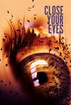 Close Your Eyes on-line gratuito