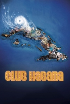 Película: Club Habana