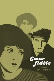 Coeur fidèle (The Faithful Heart) (1923)
