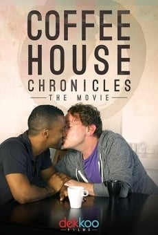 Película: Coffee House Chronicles: The Movie