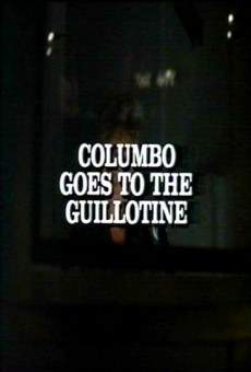 Película: Colombo: Colombo va a la Guillotina