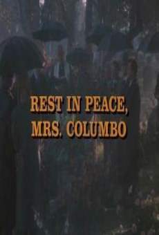 Columbo: Rest in Peace, Mrs. Columbo online free