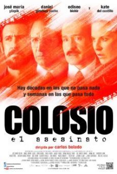 Colosio: El asesinato online streaming