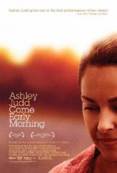 Come Early Morning (2006)