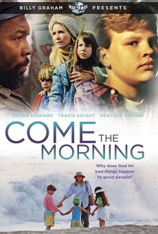 Come the Morning online streaming