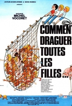 Comment draguer toutes les filles... (1981)