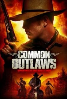 Película: Common Outlaws